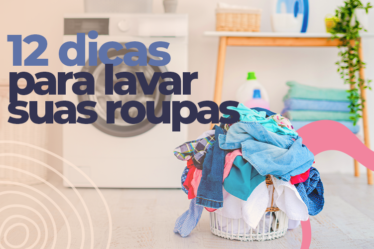12 dicas para lavar suas roupas